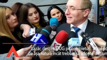 Nu putem să umblăm la hotărâri definitive! Lazăr, despre JOCUL POLITIC și OUG pe completuri