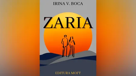 Scriitoarea româno-canadiană Irina V. BOCA și noua sa carte, „Zaria”: „A reprezentat pentru mine legătura cu România”