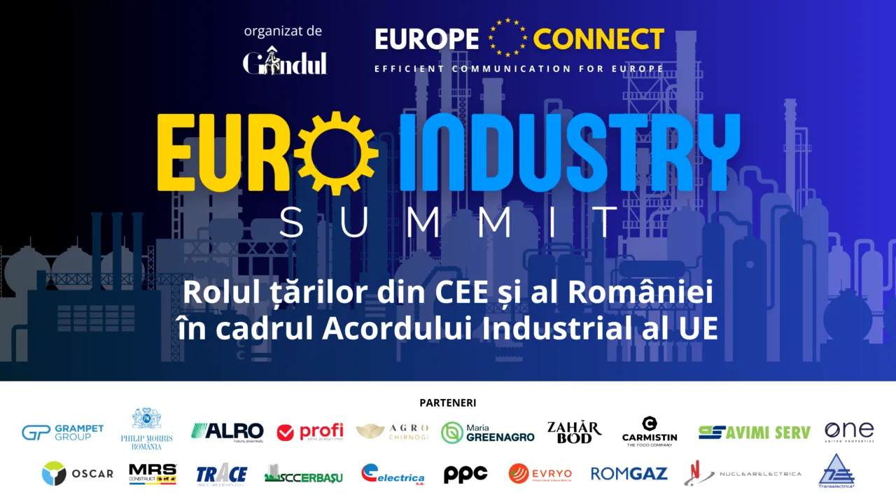 Euro Industry Summit - “Rolul țărilor din CEE și al României în cadrul Acordului Industrial al UE”