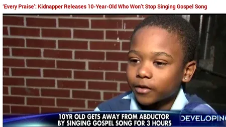 Retrospectivă 2014. Cele mai frumoase povești de pe Internet din acest an: Copilul care a scăpat de răpitor cu ajutorul unui cântec bisericesc