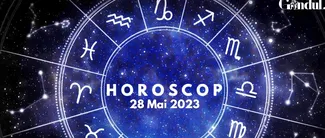 VIDEO | Horoscop duminică, 28 mai 2023. O invitație surpriză din partea unui prieten te poate suprinde