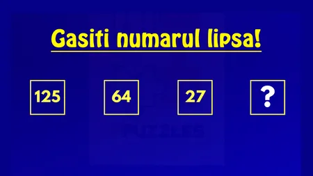 TEST de inteligență pentru matematicieni | Ce număr urmează în seria: 125,64,27?
