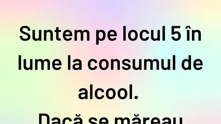 BANCUL ZILEI | Locul 5 pe lume la consumul de alcool