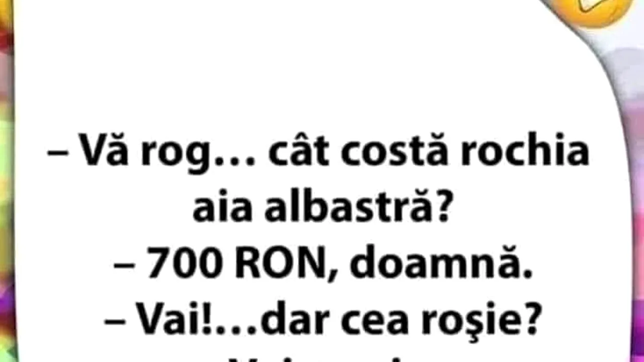 Bancul de sâmbătă | „Cât costă rochia albastră?