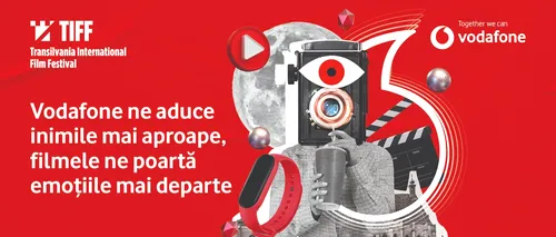 COMUNICAT TIFF 2023: Filme mult așteptate și experiențe inedite oferite de Vodafone la cel mai important festival de film din România