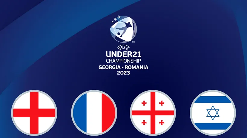 Știm prima semifinală de la EURO 2019 Under 21! ANUNȚ inedit al celor de la UEFA despre turneul din Georgia și România