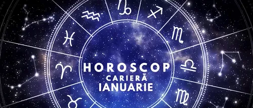 VIDEO | Horoscop carieră, ianuarie 2023. Luna Nouă din 21 ianuarie, benefică pentru mai multe zodii