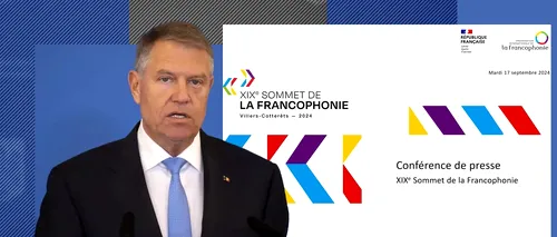 Președintele Klaus Iohannis pleacă în FRANȚA/ Acesta va participa la evenimentele Sommet-ului FRANCOFONIEI de la PARIS și Villers-Cotterêts