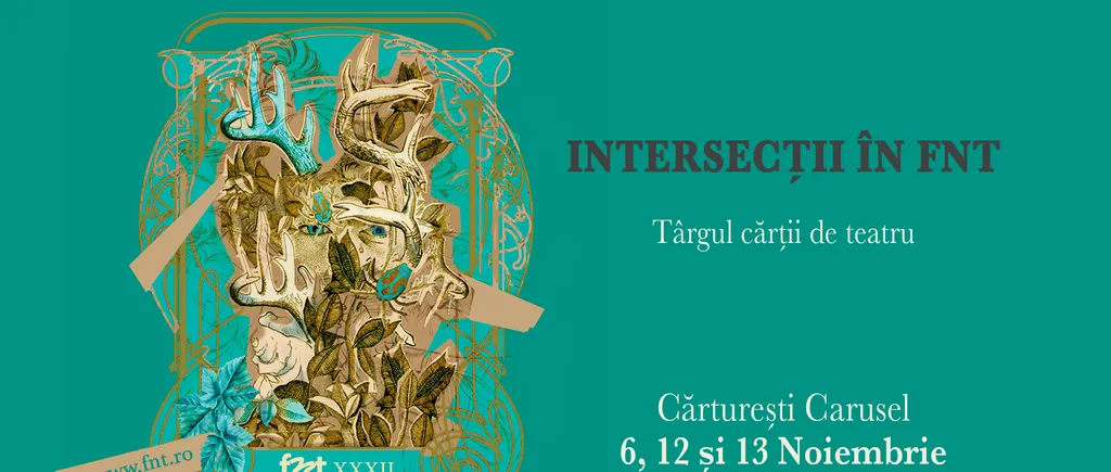 Festivalul Naţional de Teatru 2022: Lansări de carte sub genericul „INTERSECȚII ÎN FNT”