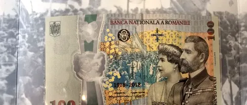 Unde au dispărut bancnotele de 100 de lei, de la centenarul României din 2018? Cu ce sumă uriașă se vinde o astfel de bancnotă acum, în 2023