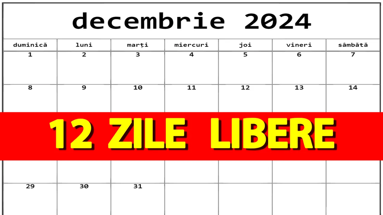 Zile LIBERE 2024 | Românii pot avea 12 zile libere la sfârșit de 2024