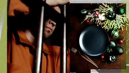 CRĂCIUN în spatele gratiilor pentru zeci de mii de DEȚINUȚI. Ce preparate tradiționale sunt pe mesele din penitenciare în ziua Nașterii Domnului