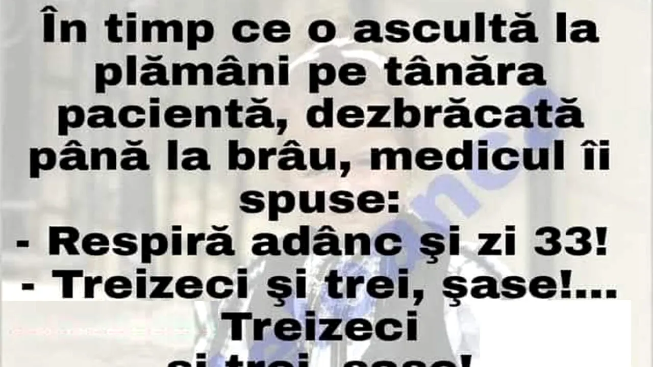 BANCUL ZILEI | „Treizeci și trei, șase!”