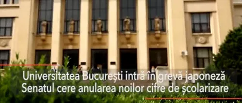 Universitatea București intră în grevă japoneză. Senatul cere anularea noilor cifre de școlarizare