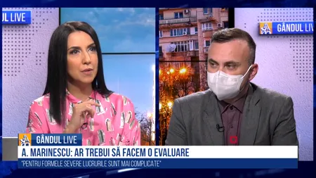 GÂNDUL LIVE. Adrian Marinescu: Vaccinul își arată efectul și la nivel individual / În momentul în care apare o tulpină nouă, ea apare peste tot