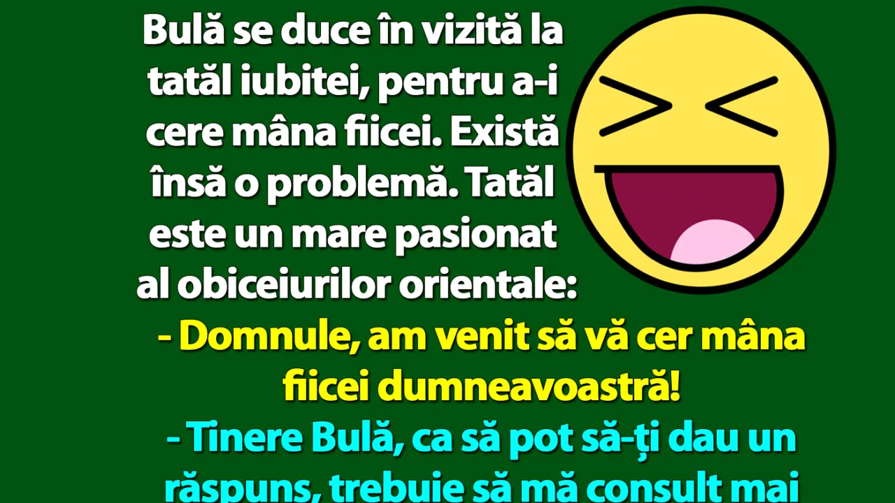 BANC | Bulă se duce în vizită la tatăl iubitei, pentru a-i cere mâna fiicei. Există, însă, o problemă