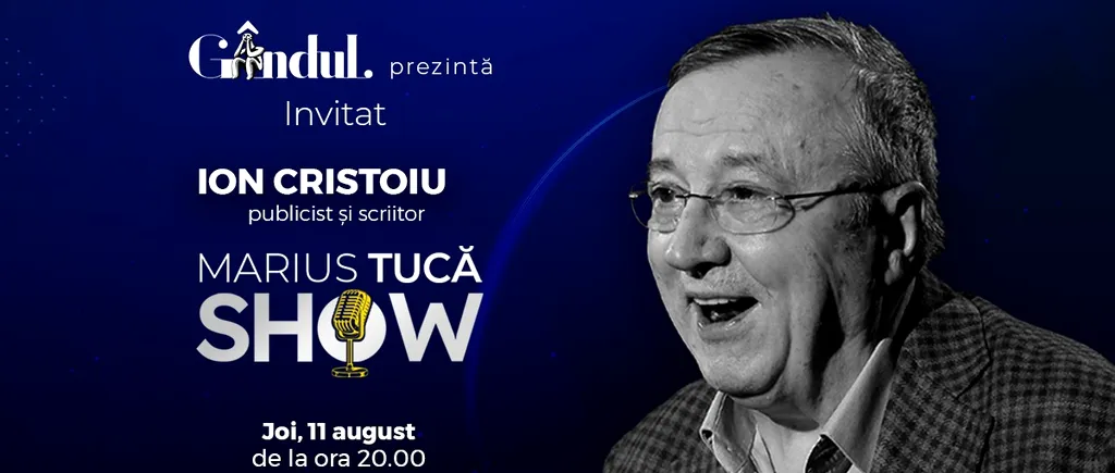 Marius Tucă Show începe joi, 11 august, de la ora 20.00, live pe gandul.ro