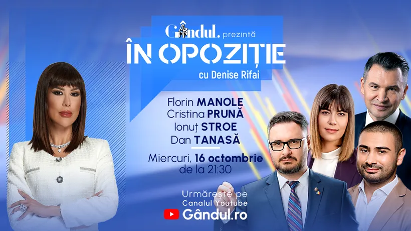 Emisiunea „În Opoziție cu Denise Rifai” începe miercuri, 16 octombrie, de la ora 21.30, live pe Gândul