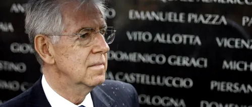 Mario Monti: Italia are o expunere uriașă la riscul de contagiune a crizei datoriilor din zona euro