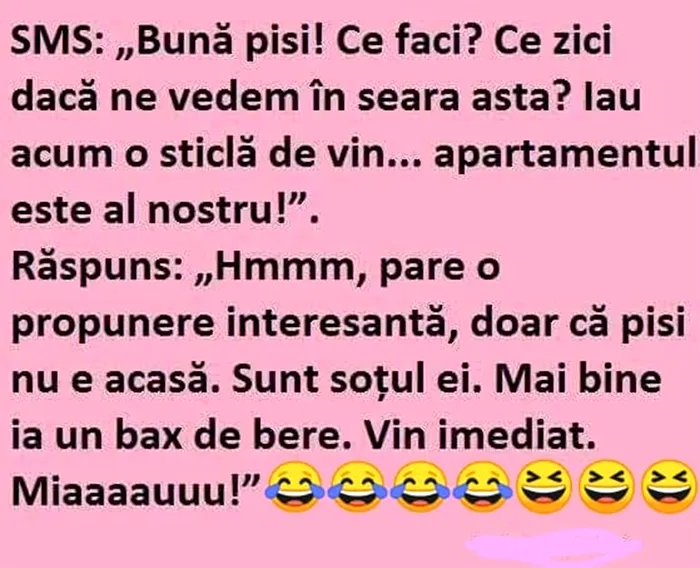 BANCUL ZILEI | „Pisi, ne vedem în seara asta?”