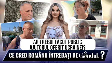 Vă deranjează faptul că statul român nu face public ajutorul oferit Ucrainei? Ce au răspuns oamenii întrebați de Gândul