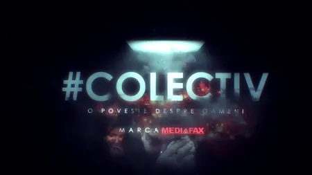 DOSARUL COLECTIV. Motivare: Inculpaţii au dat dovadă de cinism, rea-credinţă şi lipsă de respect faţă de suferinţele uriaşe ale victimelor