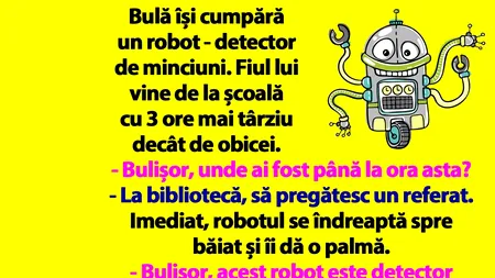 BANC | Bulă își cumpără un robot - detector de minciuni