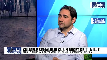 EXCLUSIV VIDEO | Culisele serialului românesc cu un buget de 11 milioane €. Regizorul Andrei Chiriac: ”Școala din America a avut rolul ei”