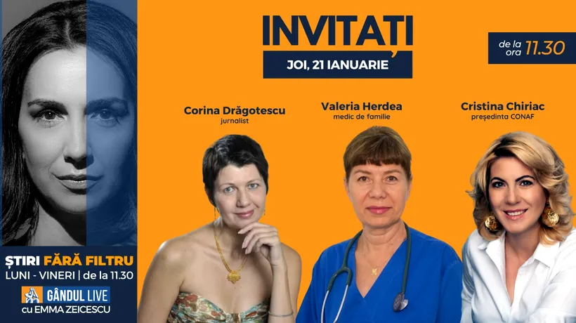 GÂNDUL LIVE. Jurnalista Corina Drăgotescu se află printre invitații Emmei Zeicescu la ediția de joi, 21 ianuarie 2021, de la ora 11.30