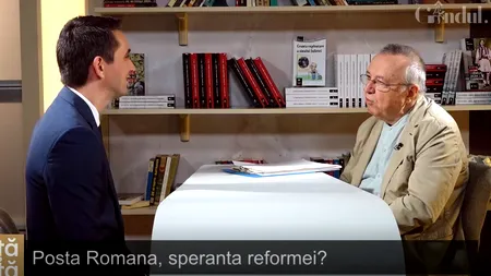 VIDEO | Valentin Ștefan, director Poșta Română: „Cei patru ani petrecuți în sfera istoriei m-au învățat că țările merg foarte mult din inerție”