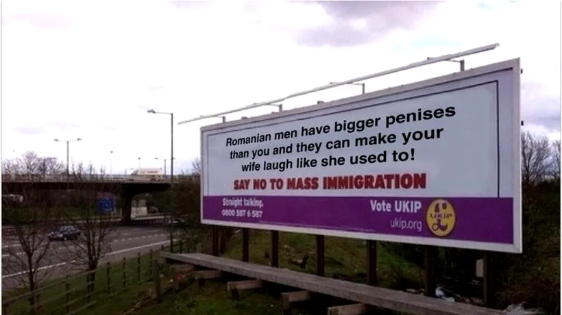 „Românul are penisul mai mare ca al tău. Răspunsul unor britanici la isteria anti-imigranți promovată de partidul UKIP. GALERIE FOTO