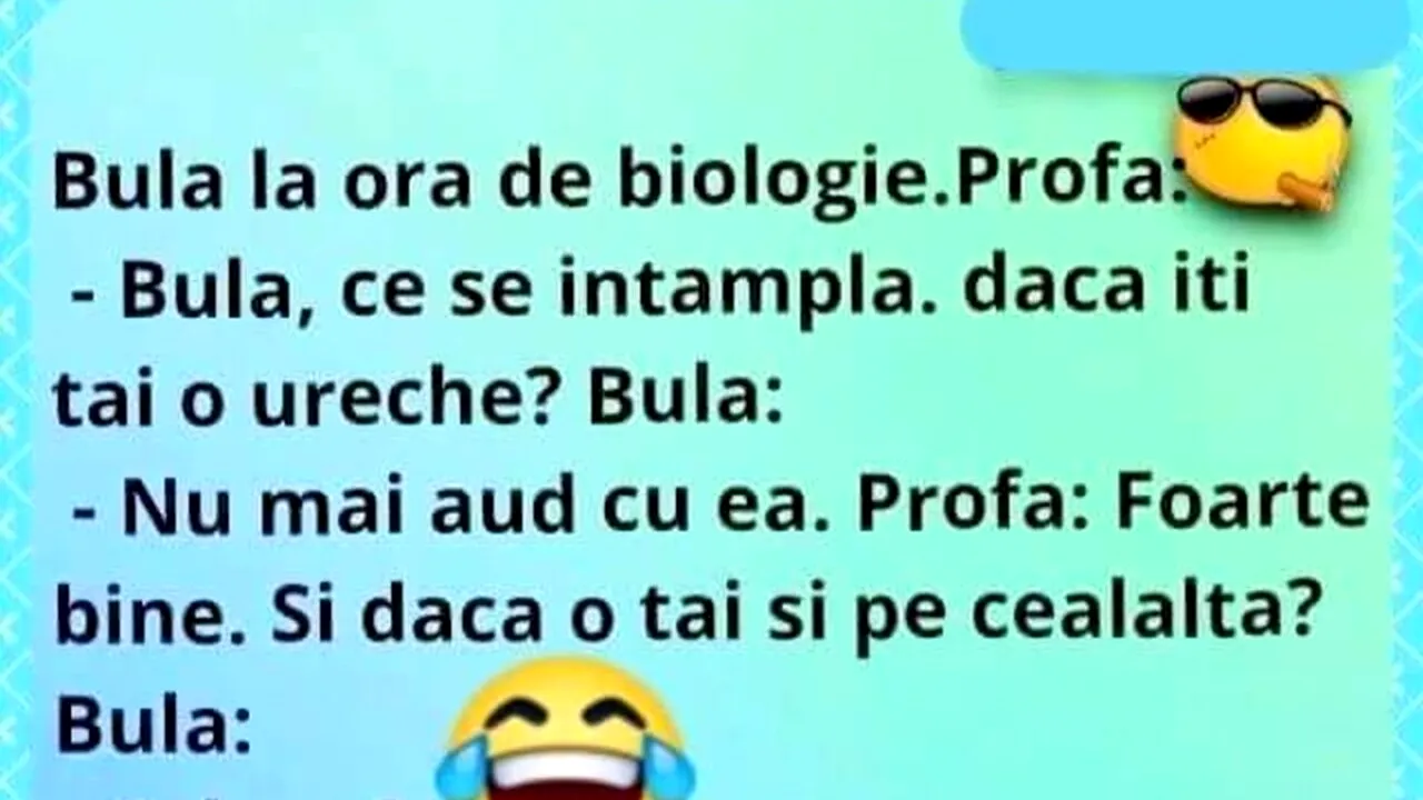 BANC | Ora de biologie: „Bulă, ce se întâmplă dacă îți tai o ureche?