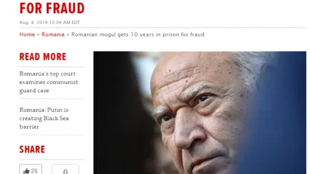 „Mogulul media român, condamnat la 10 ani de închisoare