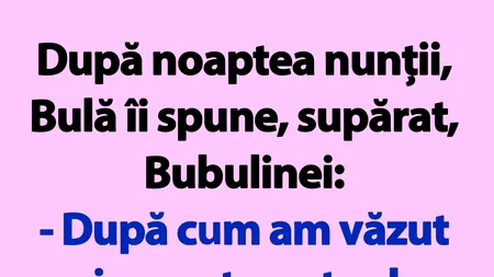 BANC | Supărarea lui Bulă de după noaptea nunții