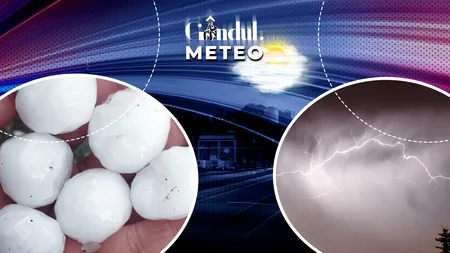 Avertisment al meteorologilor. Ploi torențiale, vânt, descărcări electrice și grindină în mai multe zone ale țării. ANM, informații de ultimă oră pentru Gândul