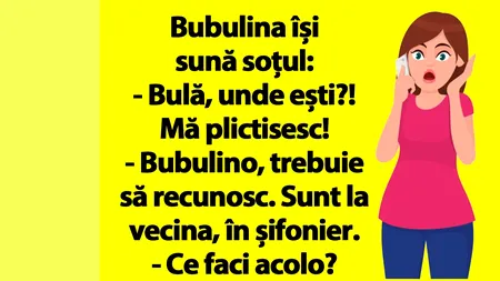 BANC | Bubulina își sună soțul: 