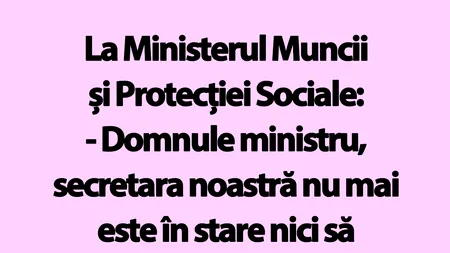 Bancul de miercuri | La Ministerul Muncii și Protecției Sociale