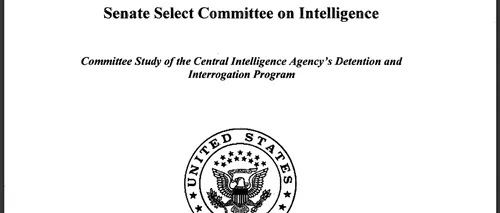 Raportul privind tortura practicată de CIA va ajunge în librării. Când va fi publicată cartea