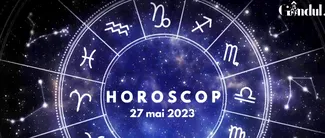 VIDEO | Horoscop sâmbătă, 27 mai 2023. A fi un pic mai organizat nu strică deloc!