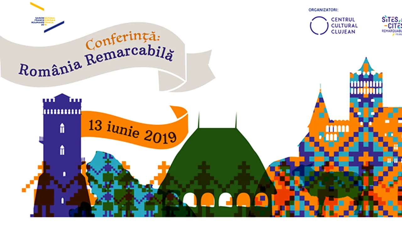 Demers cultural inedit: „România remarcabilă