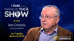 Marius Tucă Show începe joi, 9 aprilie, de la ora 20.00, live pe Gândul. Invitat: Ion Cristoiu