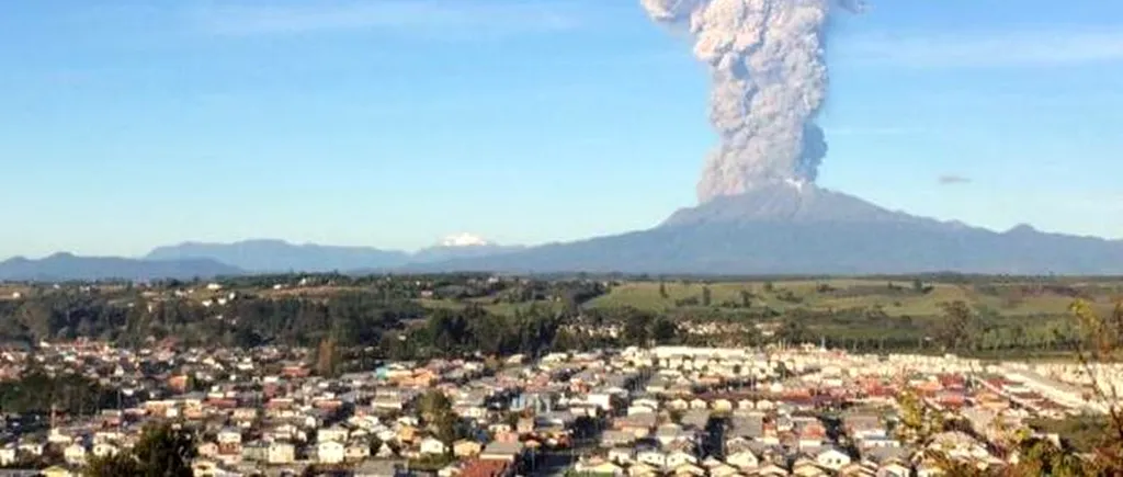 Evacuări în sudul Chile, în urma erupției Vulcanului Calbuco