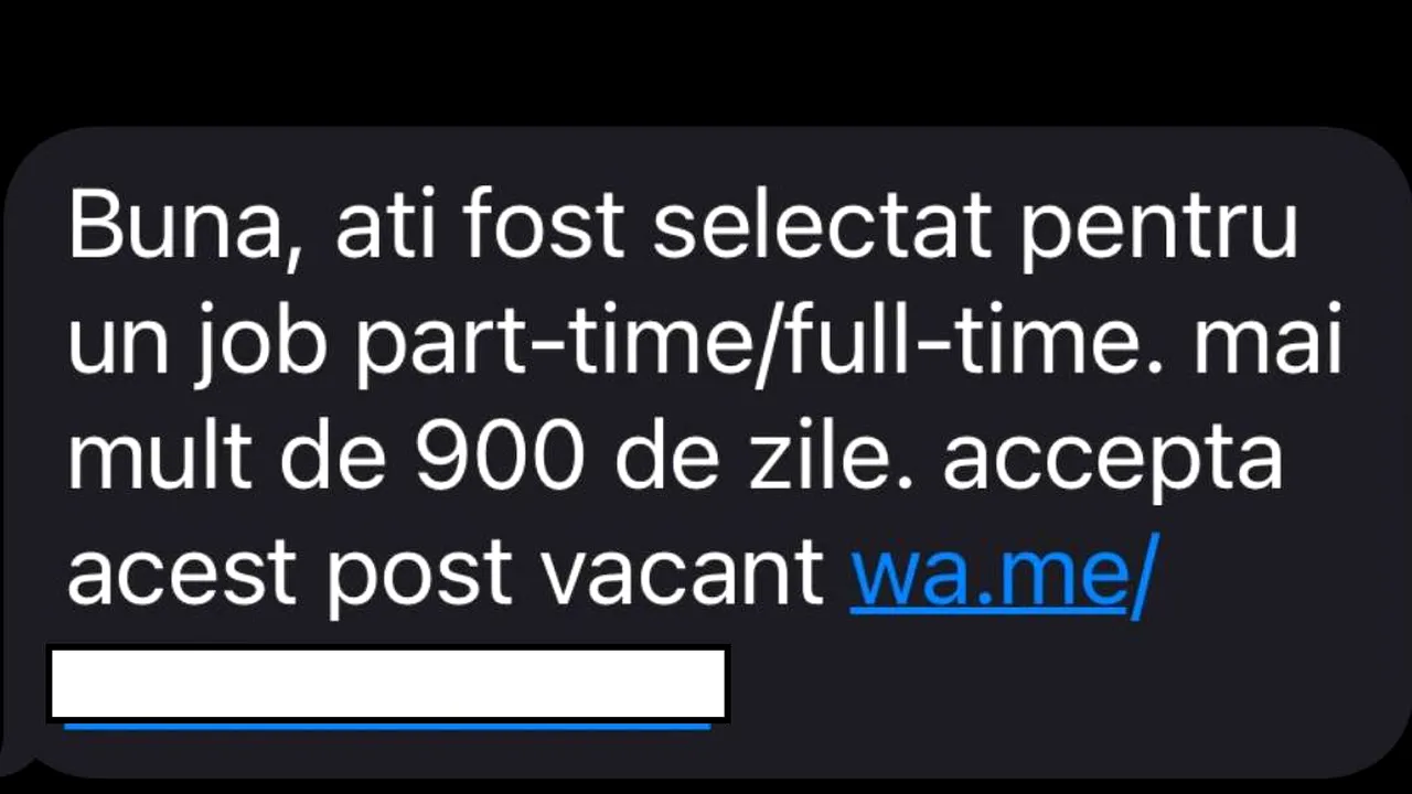 Atenție la mesajele false de angajare! Ce „oferte” au primit românii, prin SMS sau aplicații de mesagerie
