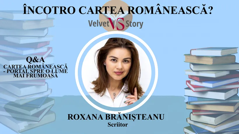Autoarea Roxana Brănișteanu invitată în cadrul Încotro cartea românească?: „Eu m-am inspirat din personaje reale, din persoane din viața mea, din anturajul meu, la vremea la care am scris”