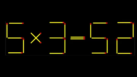 Test IQ exclusiv pentru genii | Corectați 5 x 3 = 52, mutând un singur băț de chibrit! Orice e posibil!