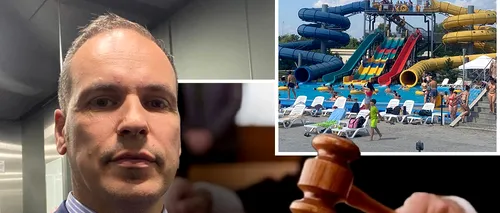 Decizie definitivă în dosarul de corupție ”WATER PARK”: toți inculpații scapă de închisoare. Avocat: „Au fost trimiși în judecată și nevinovați”