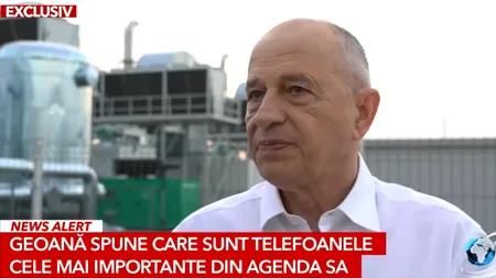 Mircea GEOANĂ dezvăluie ce numere de telefon trebuie să aibă un preşedinte al României: Ceva de suflet, ceva de familie şi ceva de naţiune
