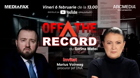 OFF The Record, noua emisiune Mediafax începe vineri, 6 februarie, ora 13:00. Invitat: șeful DNA, Marius Voineag