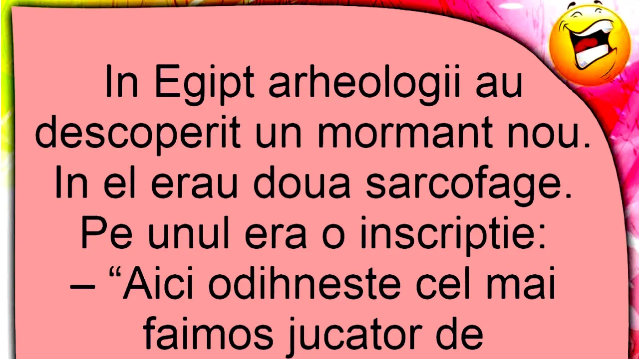 Bancul de sâmbătă | Descoperirea din Egipt