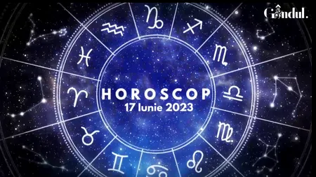 VIDEO | Horoscop zilnic sâmbătă, 17 iunie 2023. Retrogradarea lui Saturn din Pești influențează mai multe zodii